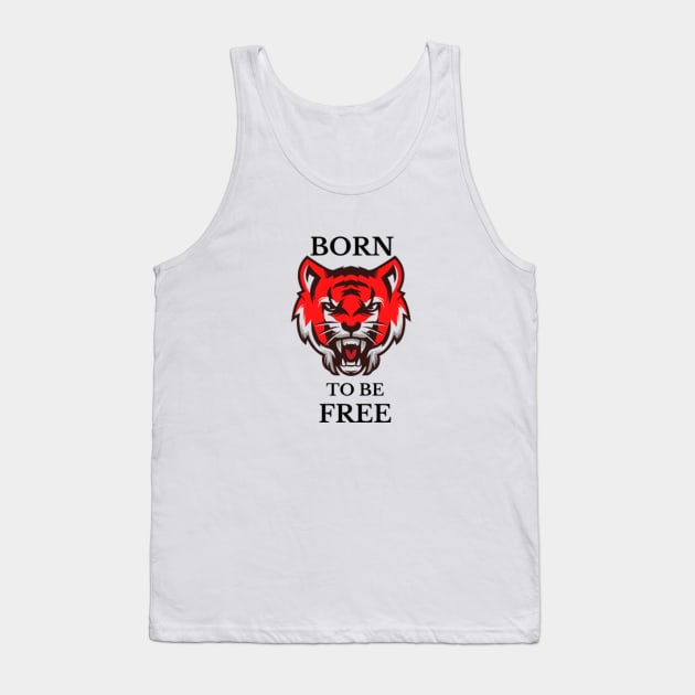 born to be free red tiger design Tank Top by Artistic_st